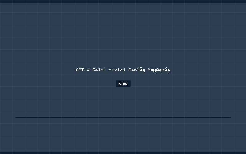 GPT-4 Geliştirici Canlı Yayını